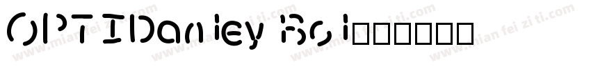 OPTIDanley Bol字体转换